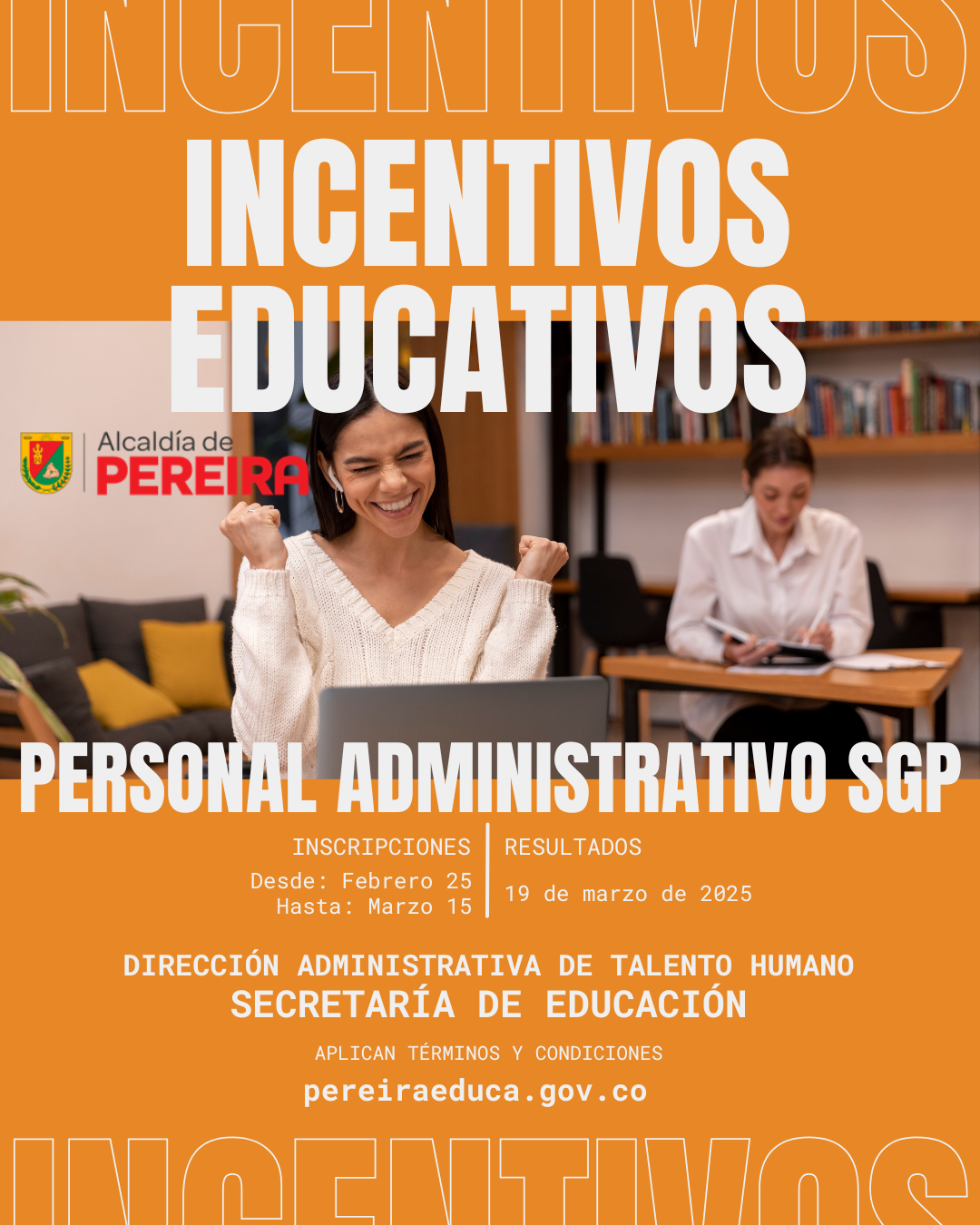 INCENTIVOS 2025